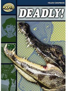 Rapid Reading: Deadly (Stage 6 Level 6B)