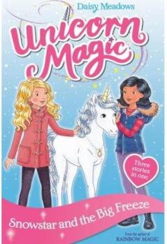 Unicorn Magic: Snowstar and the Big Freeze: ...