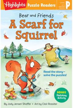 Bear and Friends: A Scarf for Squirrel