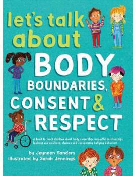 Let's Talk About Body Boundaries, Consent an...