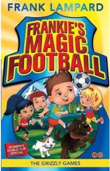 Frankie's Magic Football: The Grizzly Games:...