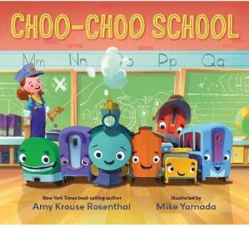 Choo-Choo School: All Aboard for the First D...