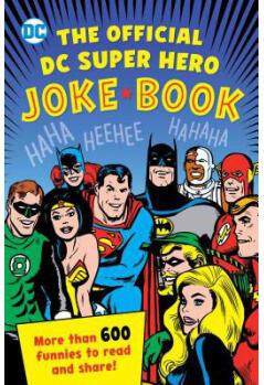 The Official DC Super Hero Joke Book (DC Sup...