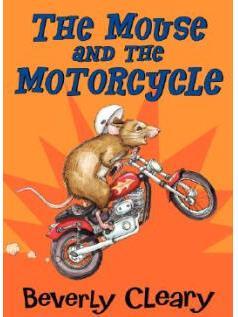 The Mouse and the Motorcycle the Mouse