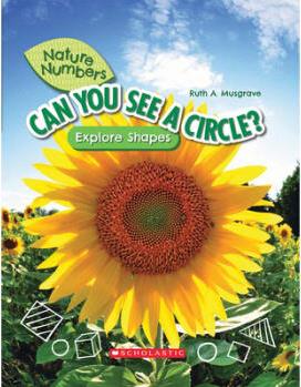 Can You See a Circle? (Nature Numbers) (Libr...