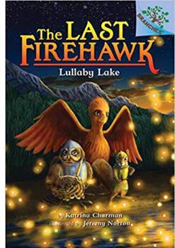 Lullaby Lake: A Branches Book (the Last