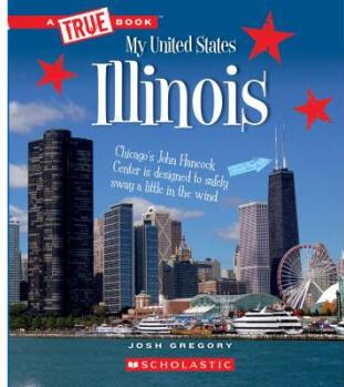 Illinois (a True Book: My United States) (Li...