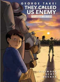 They Called Us Enemy: Expanded Edition 英文原版