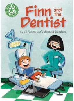 Reading Champion: Finn and the Dentist: Inde...