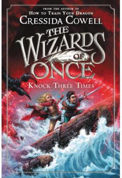 The Wizards of Once: Knock Three Times