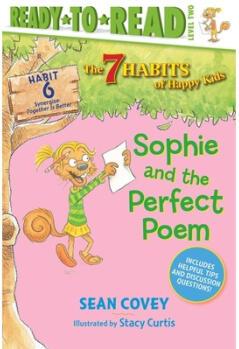 Sophie and the Perfect Poem: Habit 6 (Ready-...