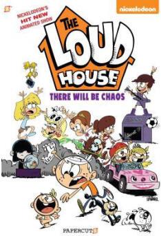 The Loud House #1: There Will Be Chaos