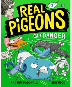 Real Pigeons Eat Danger (Book 2)