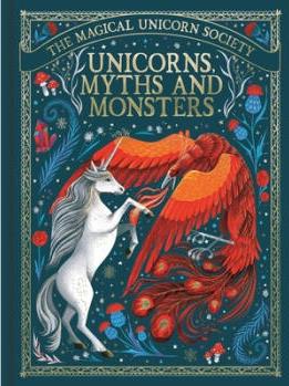 Magical Unicorn Society: Unicorns, Myths and...