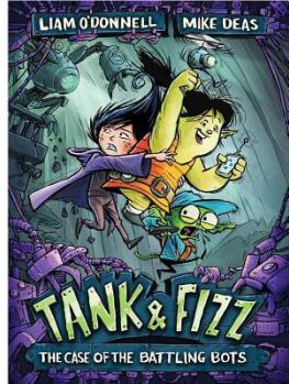 Tank & Fizz: The Case of the Battling Bots