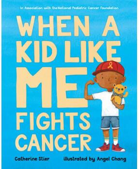 When a Kid Like Me Fights Cancer