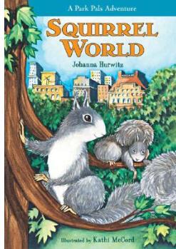 Squirrel World: A Park Pals