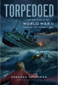 Torpedoed: The True Story of the World War I...