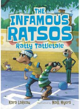 The Infamous Ratsos: Ratty Tattletale