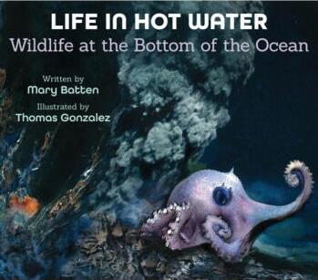 Life in Hot Water: Wildlife at the Bottom of...