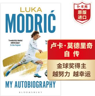 盧卡莫德里奇自傳 Luka Modric 英文原版 金球獎得主 名人傳記 平裝 搭紅白人生溫格自傳 上帝之手馬拉多納 曼巴精神科比自傳 盧卡·莫德里奇自傳