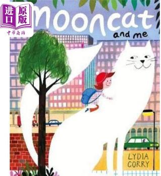 Lydia Corry Mooncat and Me 月亮貓和我平裝 英文原版兒童繪本 動物故事 4到6歲