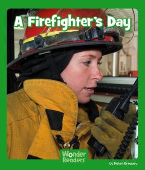 A Firefighter's Day