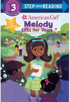 Melody Lifts Her Voice (American Girl)