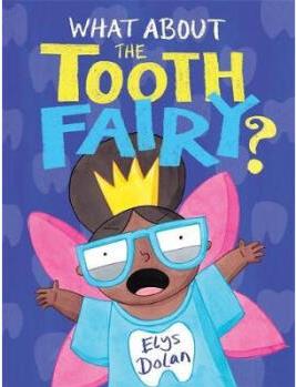 What About The Tooth Fairy?