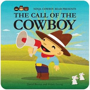 Ninja Cowboy Bear Presents the Call of