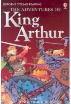 The Adventures of King Arthur