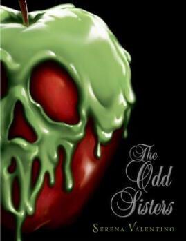 The Odd Sisters (Villains, Book 6): A Villai...