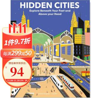 探索隱藏城市 Hidden Cities:Explore Beneath Your Feet and Above Your Head 英文原版地下城市建筑 兒童世界文化繪本