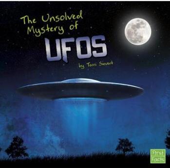 The Unsolved Mystery of UFOs