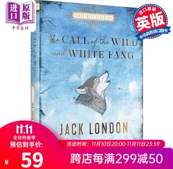 The Call of the Wild and White Fang