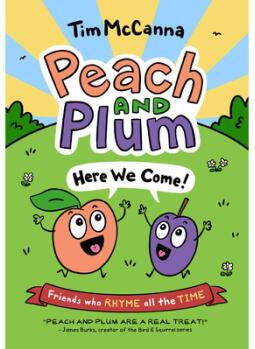 Peach and Plum: Here We Come!