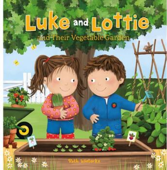 Luke and Lottie and Their Vegetable Garden