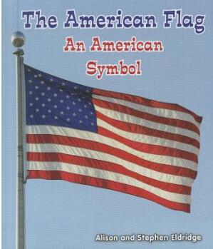 The American Flag: An American