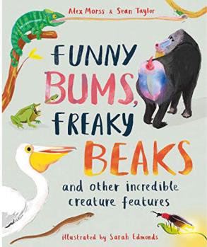 FUNNY BUMS, FREAKY BEAKS