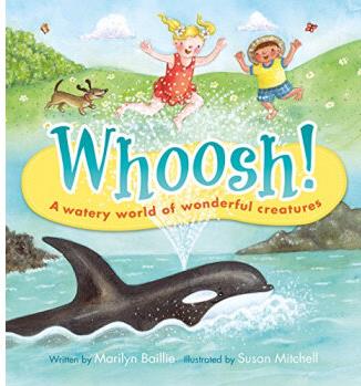 Whoosh!: A Watery World of Wonderful