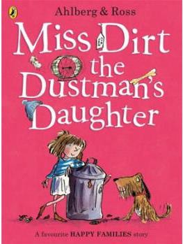 Miss Dirt the Dustman's Daughter