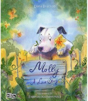 Molly: A Love Story - Mom's Choice Award Rec...