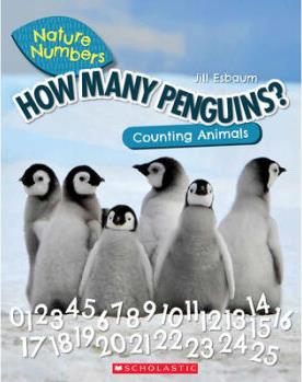 How Many Penguins? (Nature Numbers): Countin...