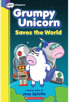 Grumpy Unicorn Saves the World (Graphic Novel #...