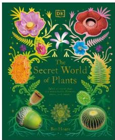 DK The Secret World of Plants