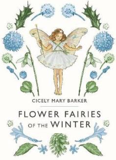 Flower Fairies of the Winter