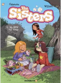 The Sisters #8: My New Big Sister