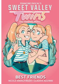 Sweet Valley Twins: Best Friends: (A Graphic...