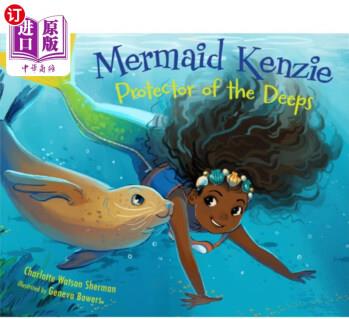 Mermaid Kenzie: Protector of the Deeps 美人魚肯齊: 深海守護(hù)者