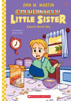 Karen's Worst Day (Baby-Sitters Little Sister #...